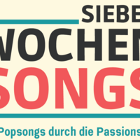 7 Wochen Songs