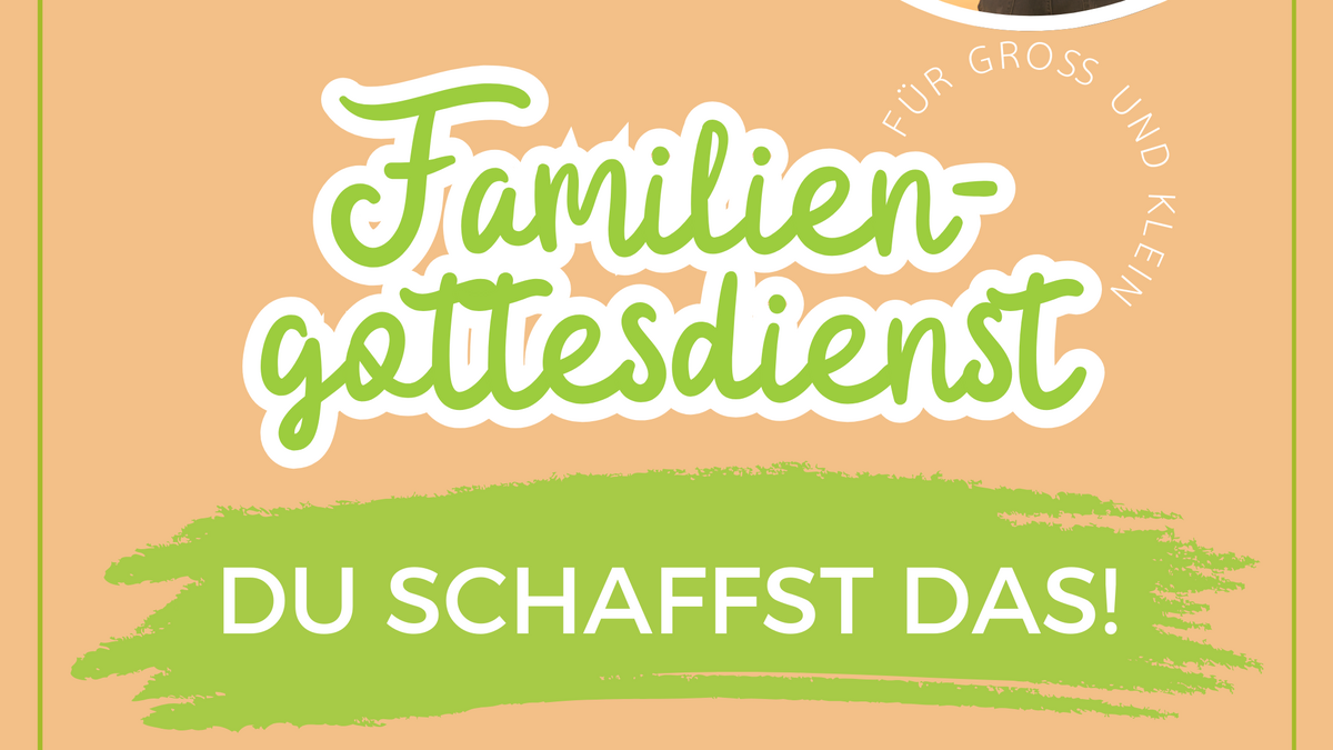 Familiengottesdienst